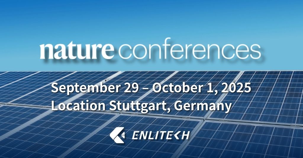 Enlitech 將出席 Nature Conference｜德國·斯圖加特 2025.9.29–10.1